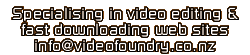 Specialising in video editing & fast downloading web sites.